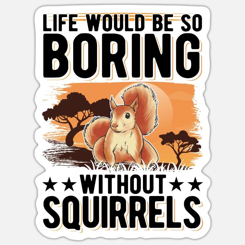 Eichhörnchen Geschenk Squirrel Grauhörnchen - Sticker Größe S (10 x 10 cm) - Mattweiß