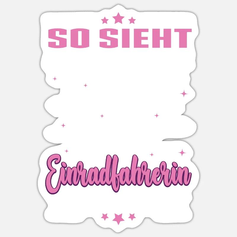 So sieht eine richtig coole Einradfahrerin Einrad - Sticker Größe S (10 x 10 cm) - Mattweiß