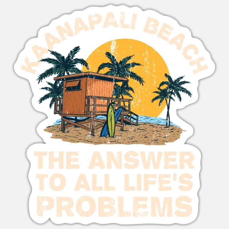 Kaanapali Beach Answer To All Life's Problems Sticker size S (10 x 10 cm)