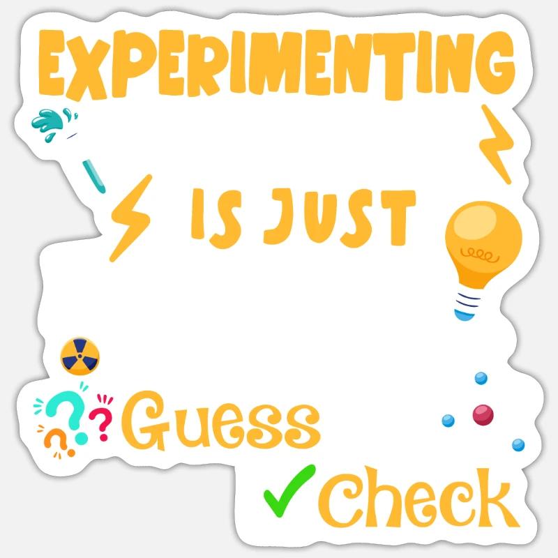 Experimenting Science Funnier Sticker size S (10 x 10 cm)