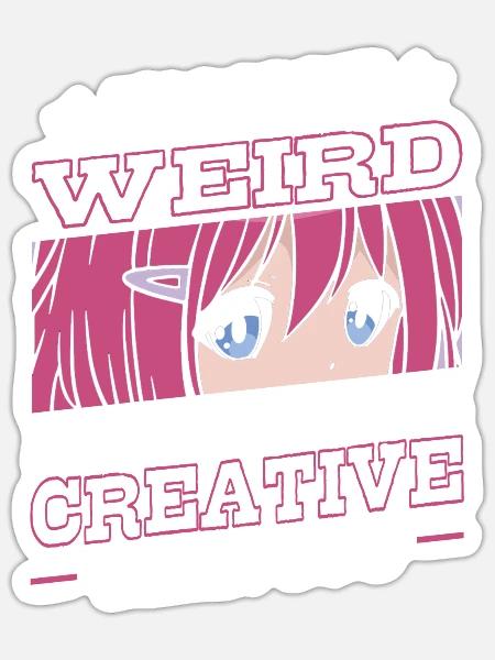 Nicht Seltsam, Ich Bin Einfach Kreativer | - Sticker Größe S (10 x 10 cm) - Mattweiß