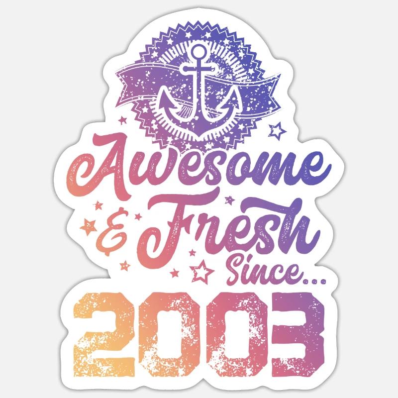 2003 awesome fresh - Sticker Größe S (10 x 10 cm) - Mattweiß