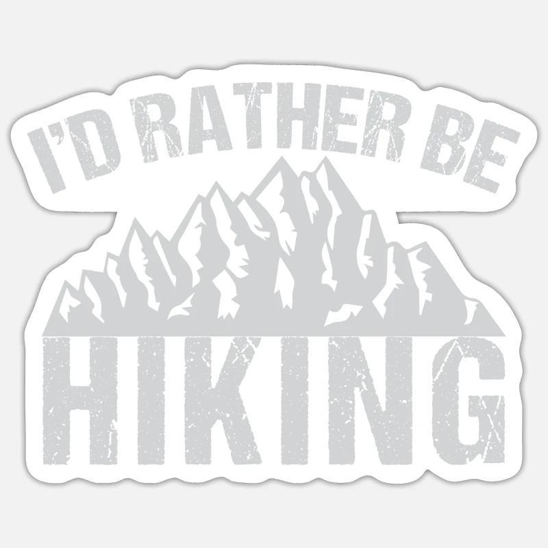 Id Rather Be Hiking - Sticker taille S (10 x 10 cm) - blanc mat