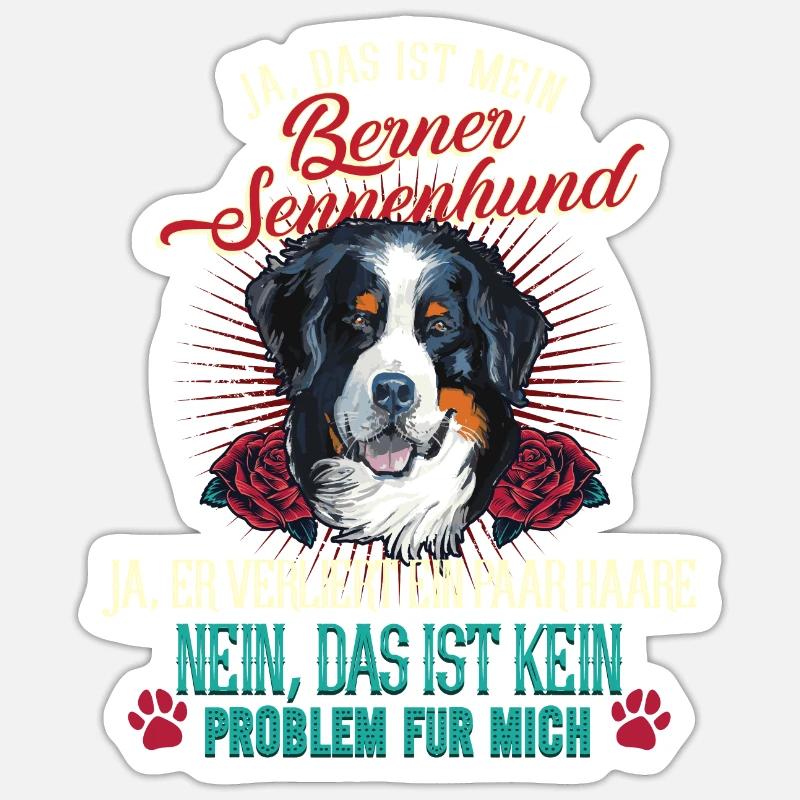 Berner Sennenhund Problem Sticker Größe S (10 x 10 cm)