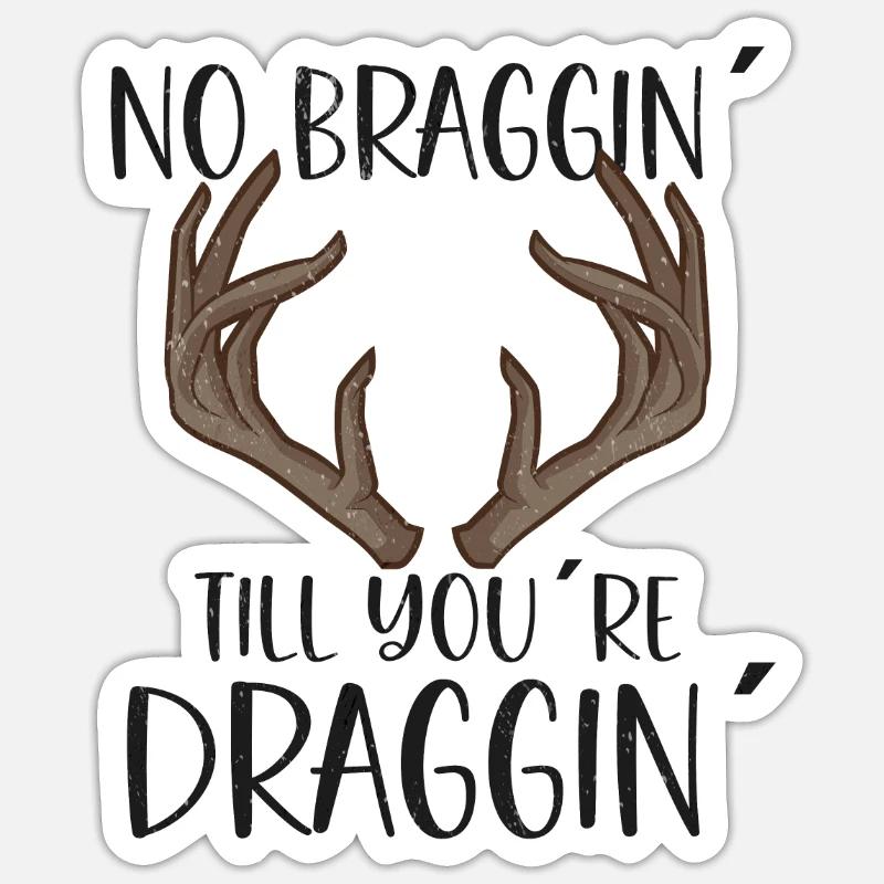 Hirschjagd Hirschjäger Jagdsaison Bockjagd Sticker Größe S (10 x 10 cm)