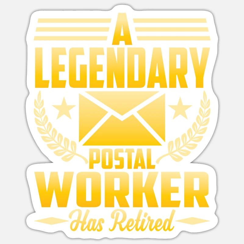 A Legendary Postman Is Retired - Sticker size S (10 x 10 cm) - white matte