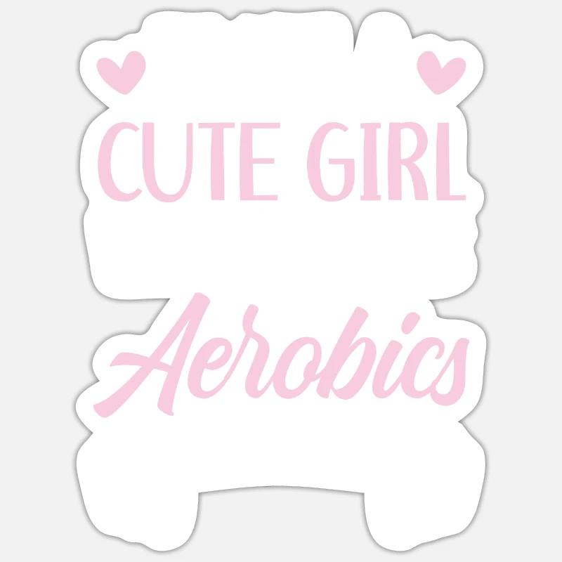 Nur ein süßes Mädchen, das Aerobic-Training liebt Sticker Größe S (10 x 10 cm)