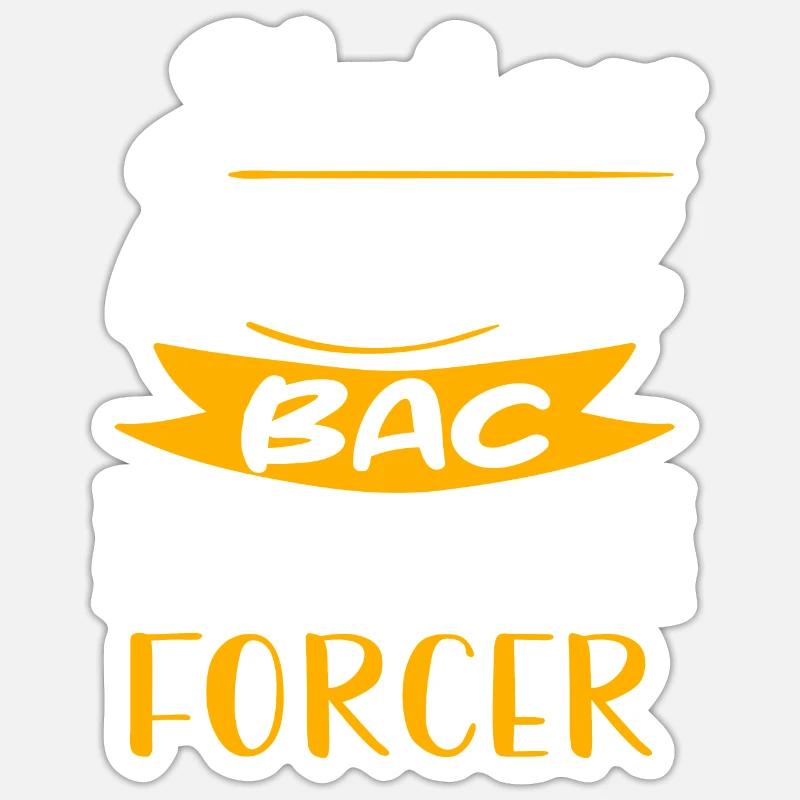 j'ai eu mon bac sans forcer Sticker taille S (10 x 10 cm)