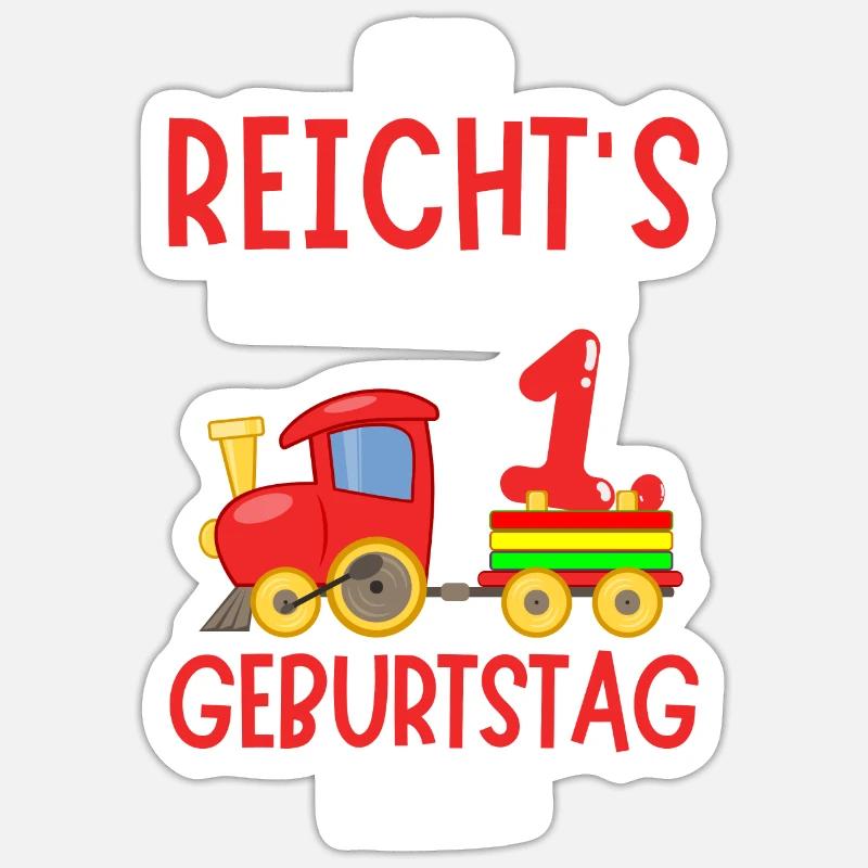 1. Geburtstag Geburtstagsgeschenk mit Eisenbahn Sticker Größe S (10 x 10 cm)