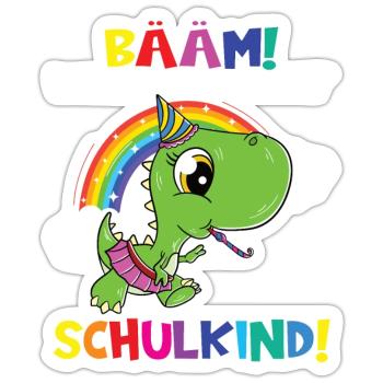 Bääm! Ich Bin Jetzt Schulkind Einschulung - Sticker Größe S (10 x 10 cm) - Mattweiß - Vorne