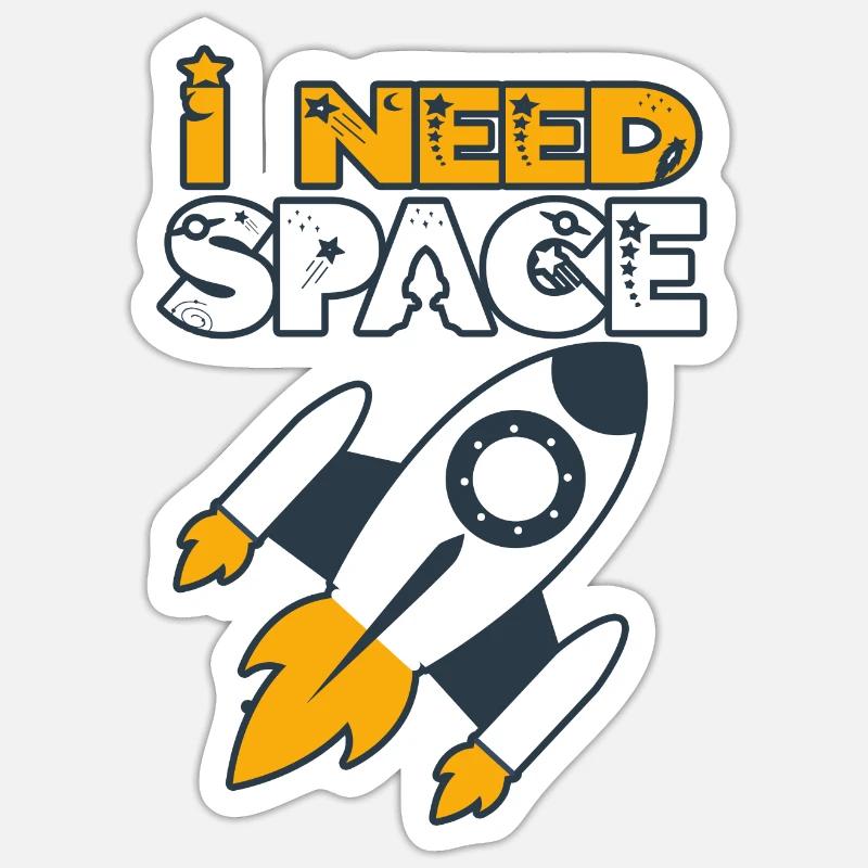 I Need Space! For budding astronauts & astronomers Sticker size S (10 x 10 cm)