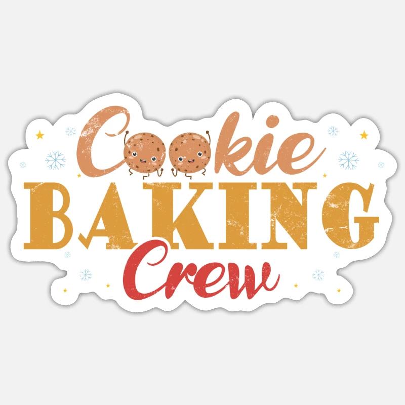 Cookie Baking Crew Für Bäcker Oder Backfans Sticker Größe S (10 x 10 cm)