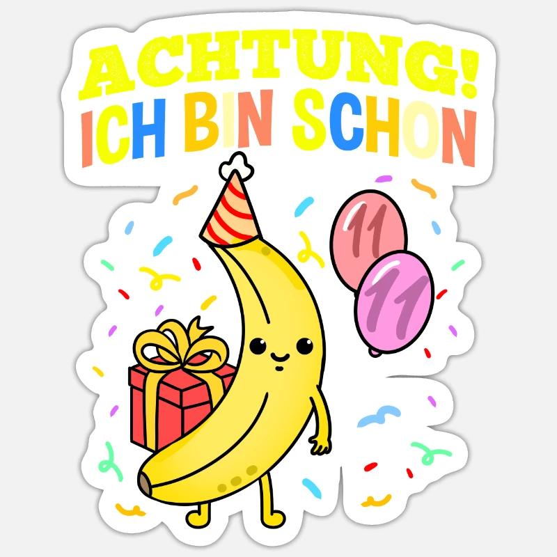 Achtung Ich Bin Schon 11 Gemüse Geburtstag Banane - Sticker Größe S (10 x 10 cm) - Mattweiß