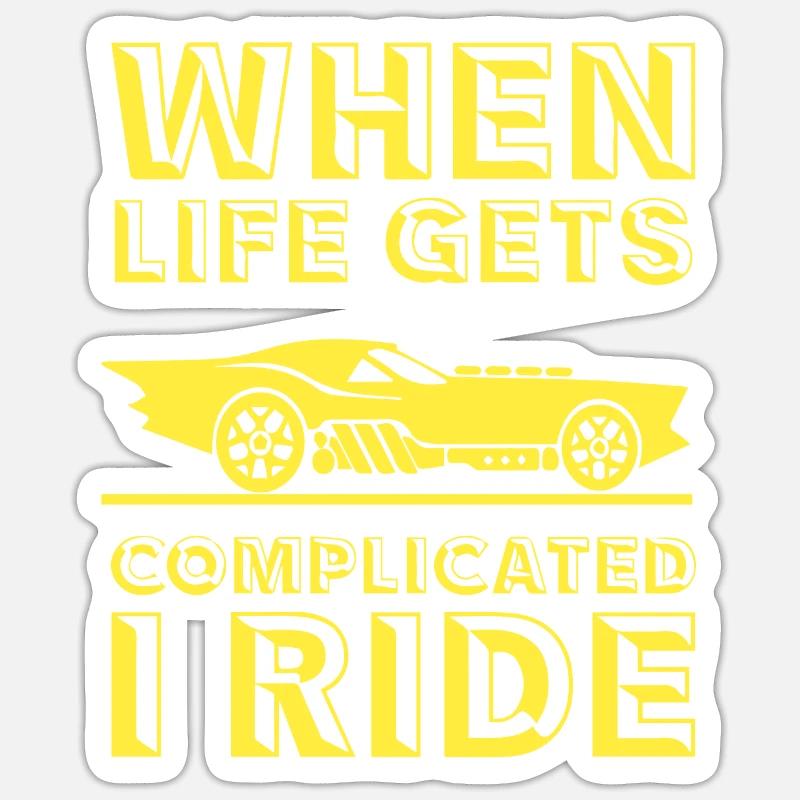 Wenn Das Leben Kompliziert Wird Fahr Auto Sticker Größe S (10 x 10 cm)
