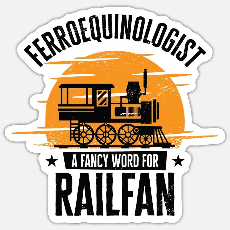 Ferroequinologist Eisenbahn Eisenbahnfan - Sticker Größe S (10 x 10 cm) - Mattweiß