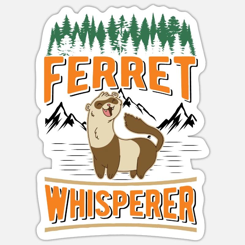 Frettchen Flüsterer Ferret Whisperer - Sticker Größe S (10 x 10 cm) - Mattweiß