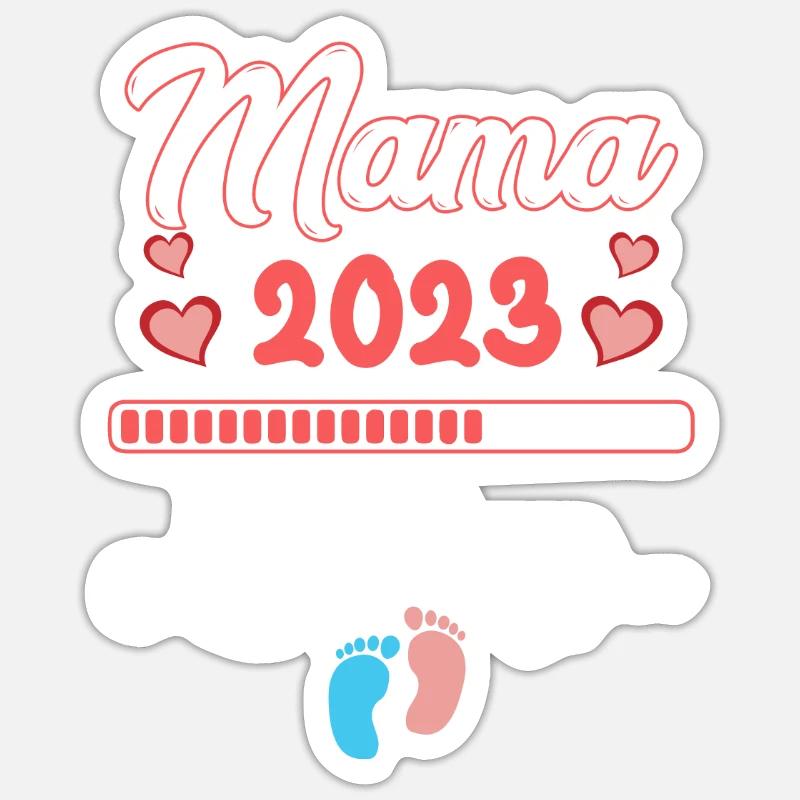 Mama 2023 Mom Werdende Mutter Eltern Nachwuchs - Sticker Größe S (10 x 10 cm) - Mattweiß