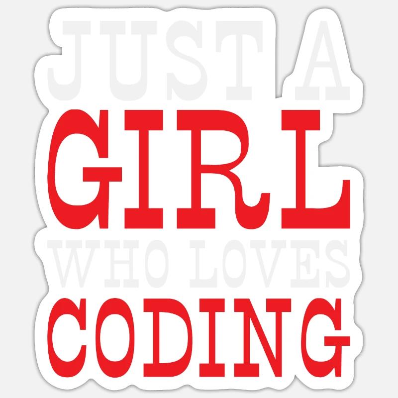 Just a Girl who loves Coding Programmer Sticker Größe S (10 x 10 cm)