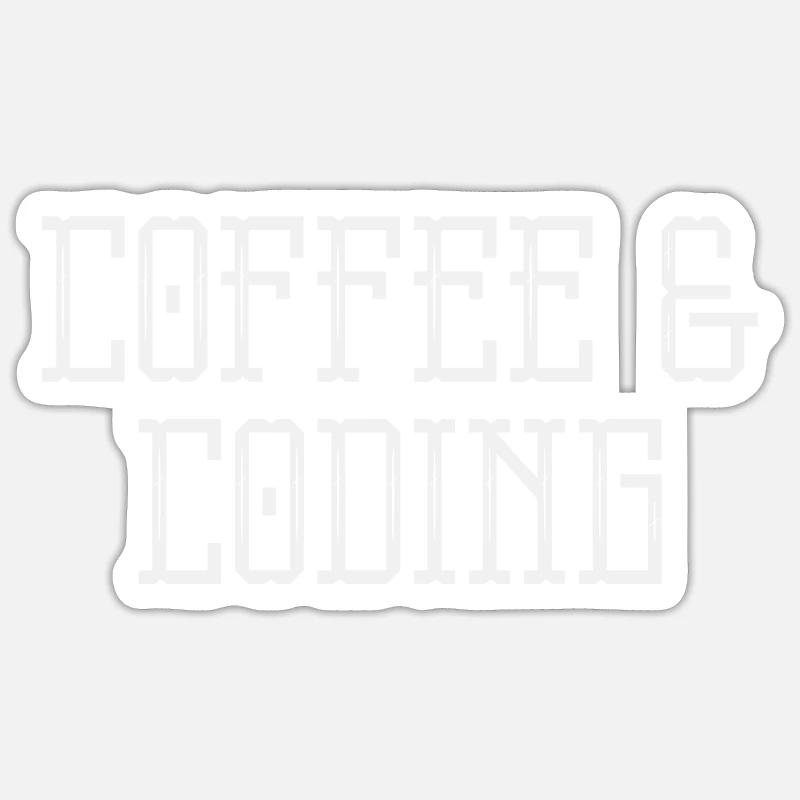 Coffee & Coding Coder who loves coffee Sticker Größe S (10 x 10 cm)