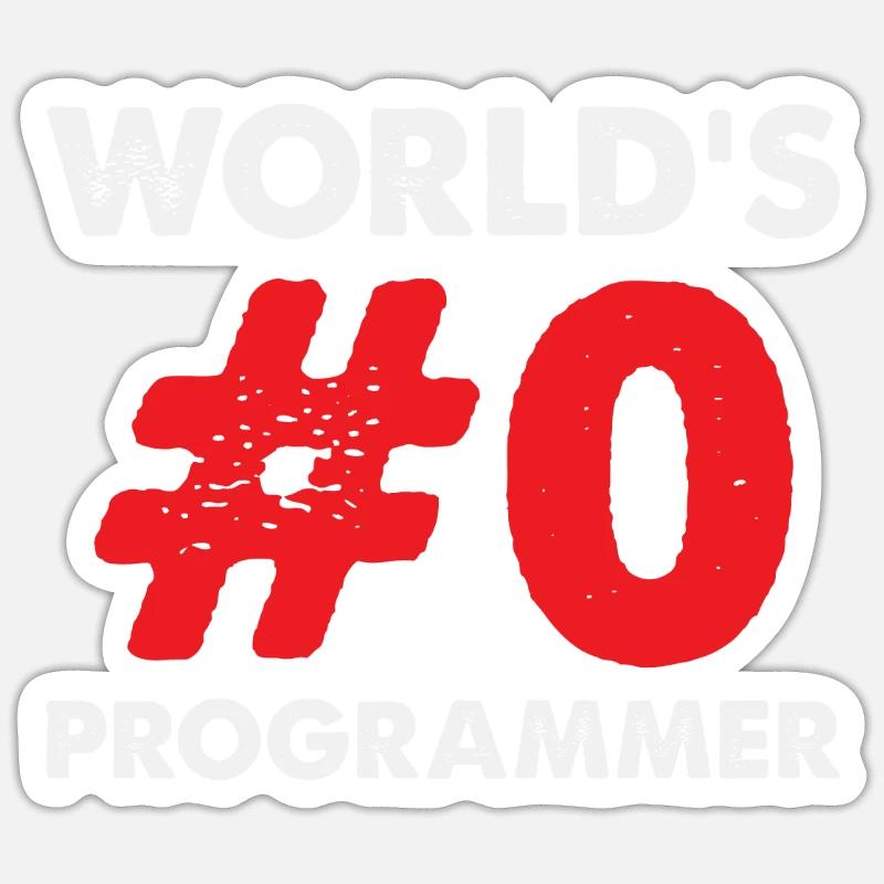 Worlds 0 Programmer Quote Devloper Sticker Größe S (10 x 10 cm)