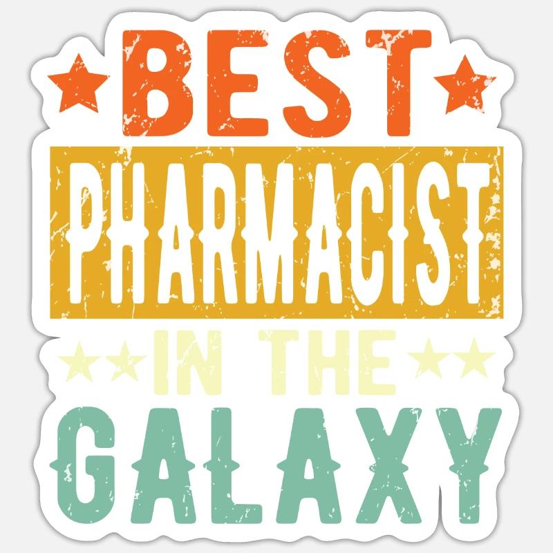 Best Pharmacist ever - Sticker size S (10 x 10 cm) - white matte