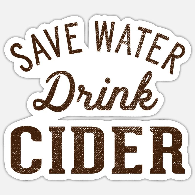 Save cider from water drink Sticker size S (10 x 10 cm)