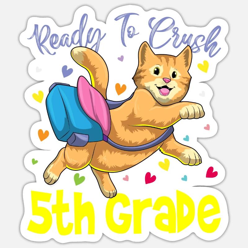 Ready To Crush 5th Grade Elementary School - Sticker Größe S (10 x 10 cm) - Mattweiß