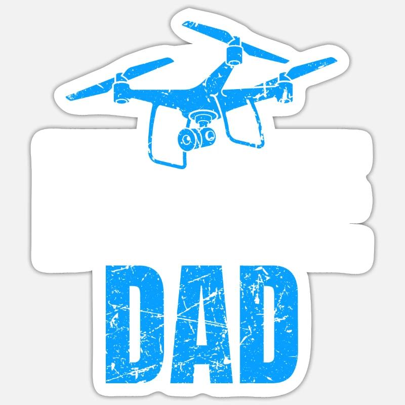 Drone Dad Drone Pilot Drone Operator Sticker size S (10 x 10 cm)