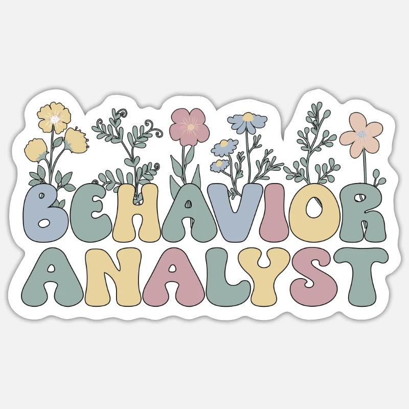 Behavioral Analyst Gift Behavior Analyst Sticker size S (10 x 10 cm)