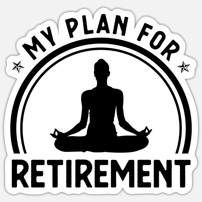 Mon plan de retraite - - Sticker taille S (10 x 10 cm) - blanc mat