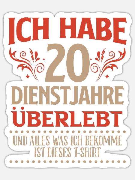 20 Dienstjahre Firmenjubiläum 20 Jahre - Sticker Größe S (10 x 10 cm) - Mattweiß