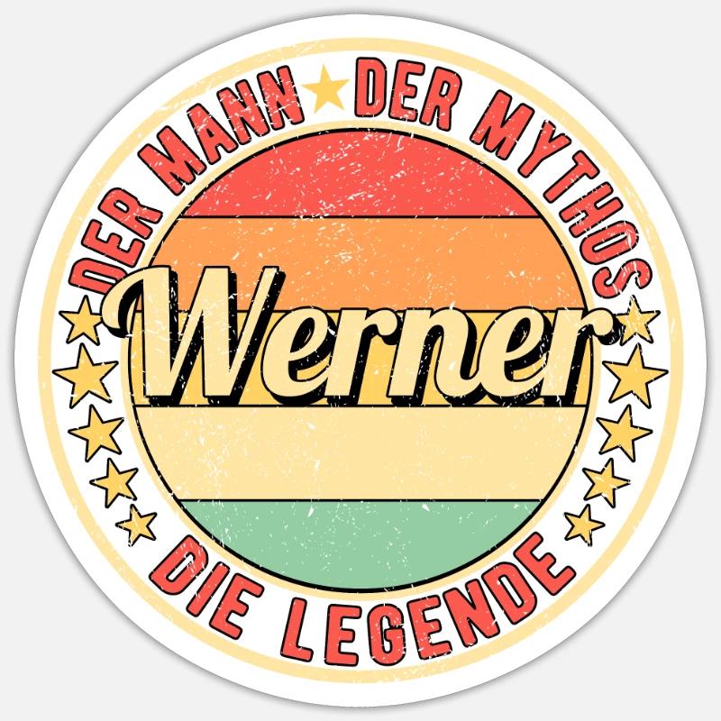 Werner Der Mann Der Mythos Die Legende - Sticker Größe S (10 x 10 cm) - Mattweiß