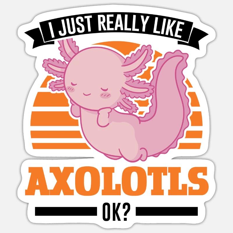 J’aime beaucoup Axolotls Tail Luch - Sticker taille S (10 x 10 cm) - blanc mat