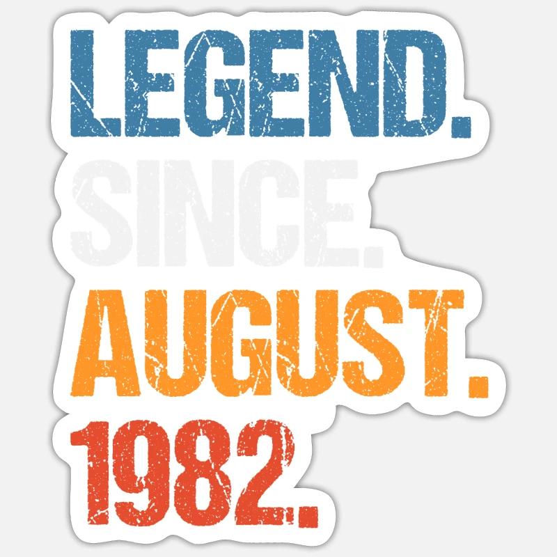 Legend Since August 1982 Geburtstag - Sticker Größe S (10 x 10 cm) - Mattweiß