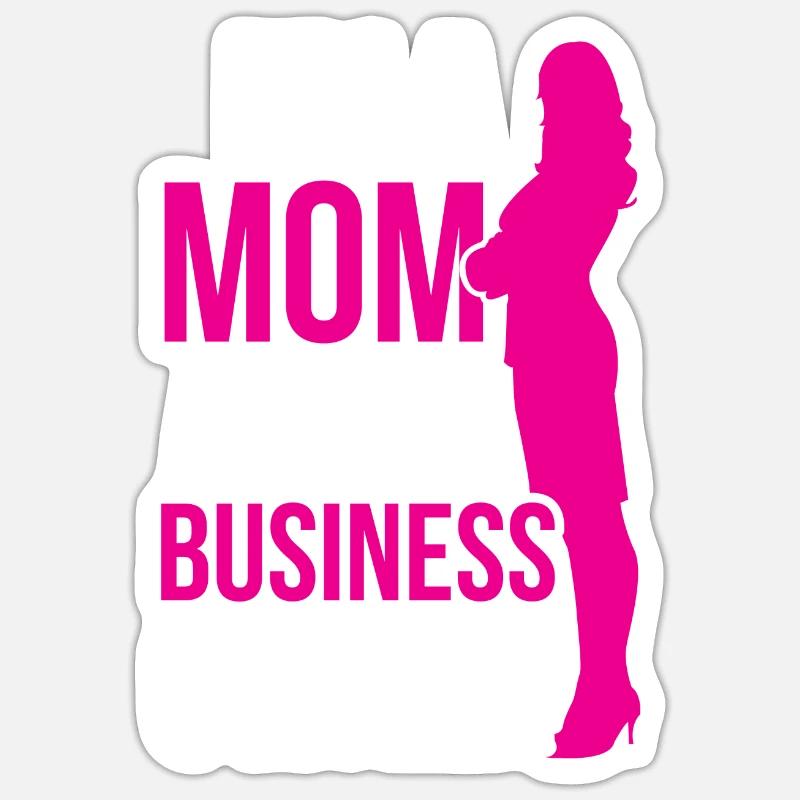Ich Bin Eine Mutter Und Eine Geschäftsinhaberin Sticker Größe S (10 x 10 cm)