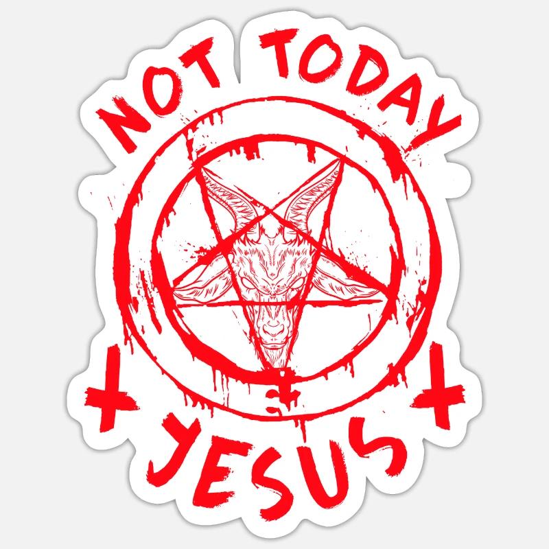 Not Today Jesus I Baphomet Pentagram - Sticker size S (10 x 10 cm) - white matte