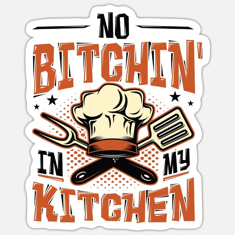 No crap guy in my kitchen Sticker size S (10 x 10 cm)
