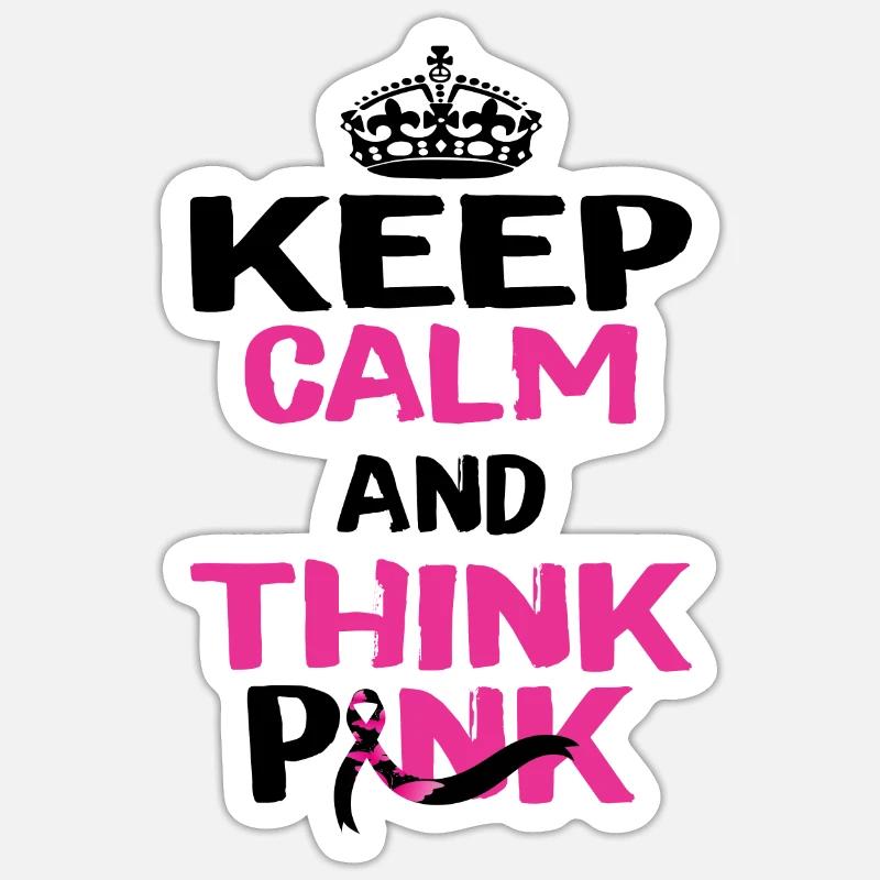 Keep calm and think pink - Sticker size S (10 x 10 cm) - white matte