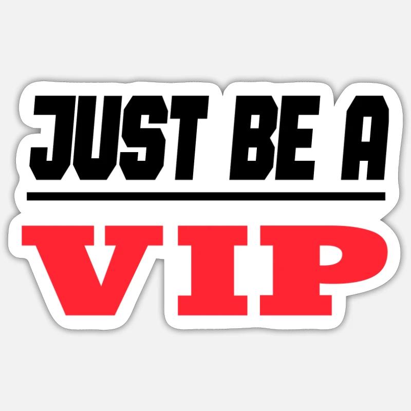 Celebrity Star - Soyez simplement un VIP Sticker taille S (10 x 10 cm)
