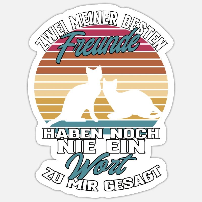 Katzen Beste Freunde Spruch Geschenkidee Sticker Größe S (10 x 10 cm)