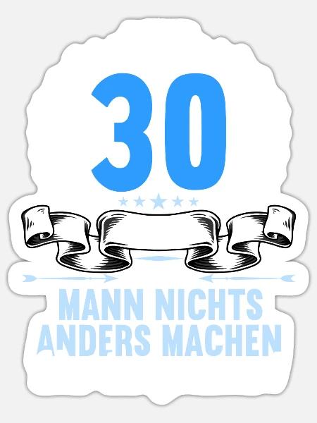 Mit 30 nichts anders nur langsamer 30 Geburtstag - Sticker Größe S (10 x 10 cm) - Mattweiß