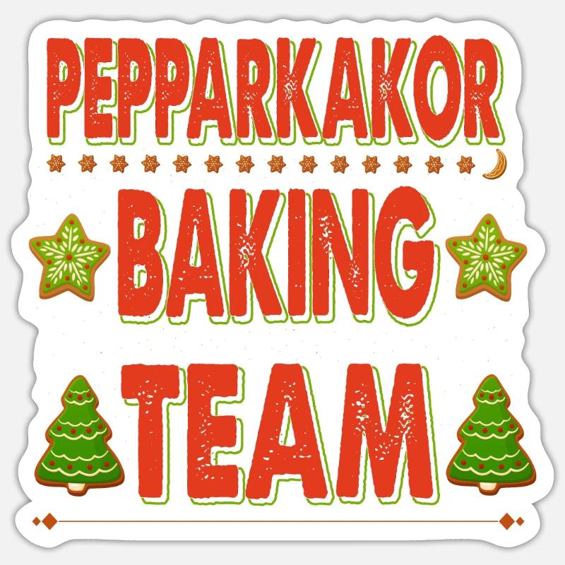 Pepparkakor Baking Team Für Bäcker Oder Backfans Sticker Größe S (10 x 10 cm)