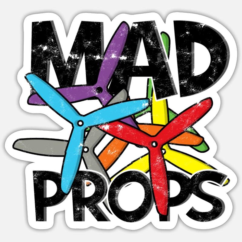 Mad Props - drone master Sticker size S (10 x 10 cm)