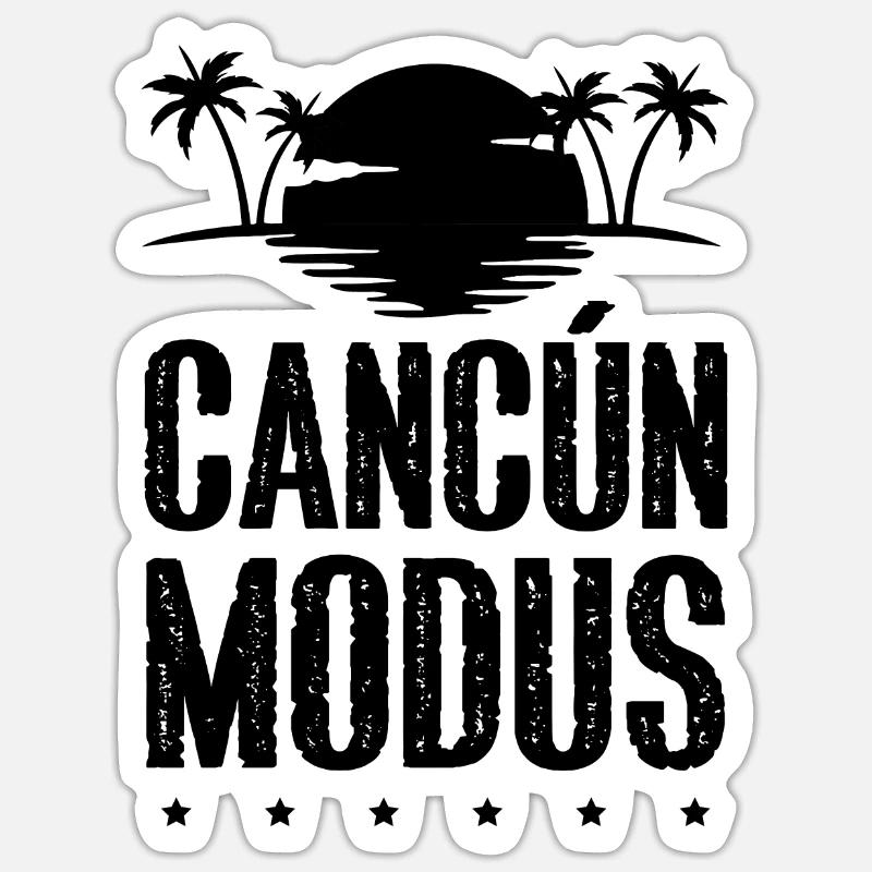 Cancun Modus - Sticker Größe S (10 x 10 cm) - Mattweiß