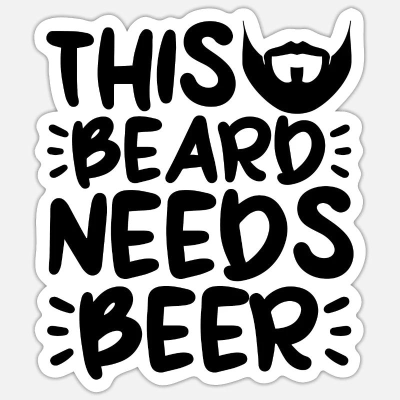 This Beard Needs Beer 4 Sticker size S (10 x 10 cm)