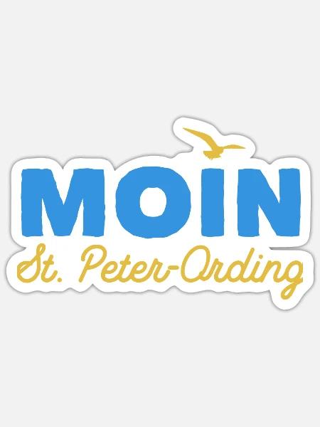 Nordsee Moin St. Peter-Ording - Sticker Größe S (10 x 10 cm) - Mattweiß