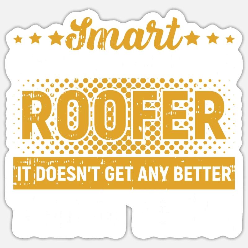 Bauarbeiter Dachdecker Geschenkidee - Sticker Größe S (10 x 10 cm) - Mattweiß