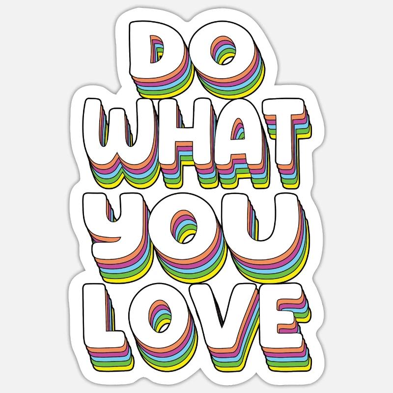 Faites ce que vous aimez Sticker taille S (10 x 10 cm)