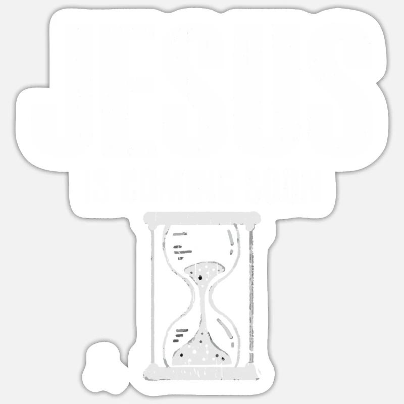 Jesus Is Coming Soon Countdown Christian Jesus - Sticker Größe S (10 x 10 cm) - Mattweiß