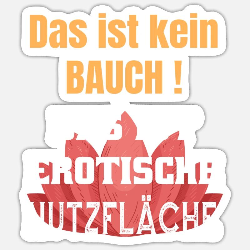 Dicker Bauch ist eine erotische Nutzfläche Sticker Größe S (10 x 10 cm)